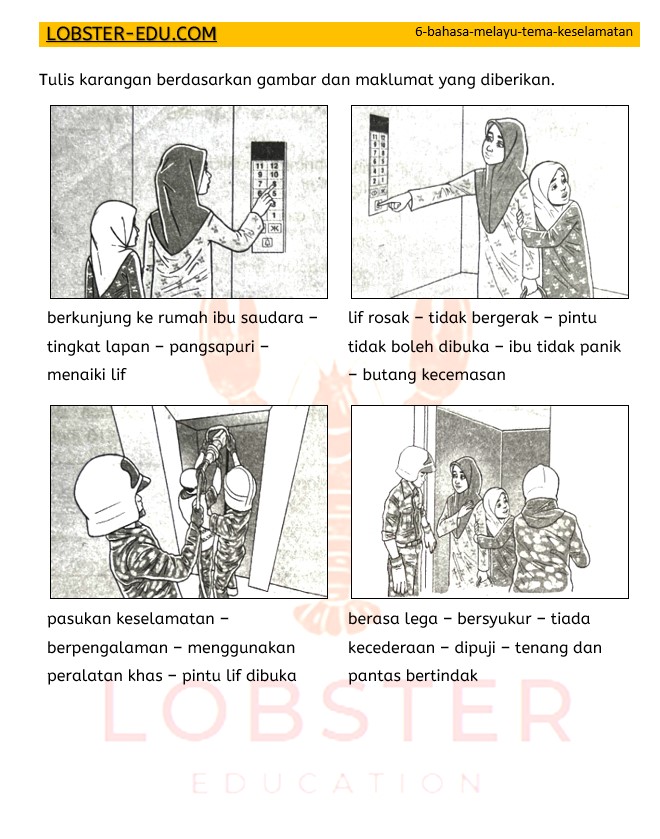 Bahasa Melayu / Year 6 / Karangan Bergambar / Lif Rosak